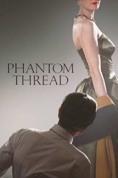 دانلود فیلم Phantom Thread