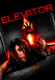 دانلود فیلم Elevator – آسانسور